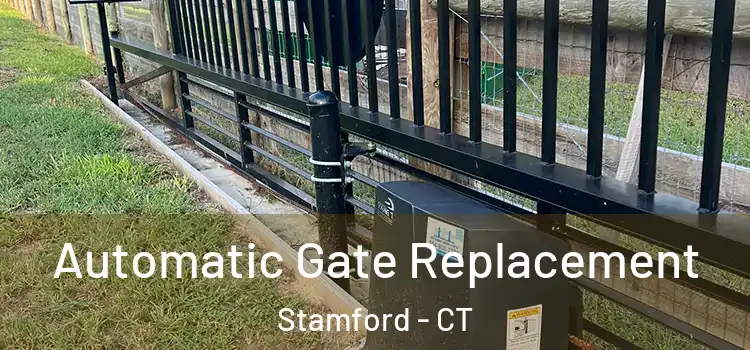  Automatic Gate Replacement Stamford - CT